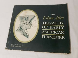 1964 The Ethan Allen Treasury Of Early American Furniture 64th Edition