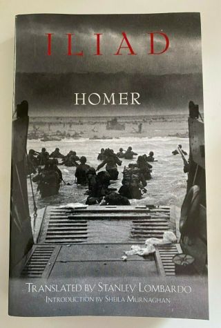 The Iliad / Homer / Translated By Stanley Lombardo Like