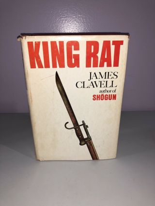 King Rat By James Clavell.  1962 Book Club Edition.  Hardcover With Dust Jacket.