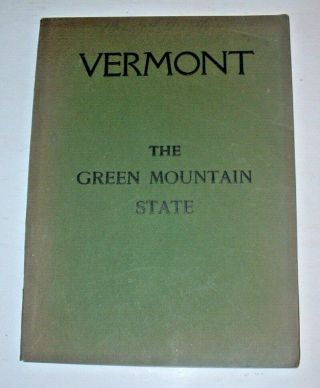 1907 " Vermont The Green Mountain State " Jamestown Tercentennial Exposition