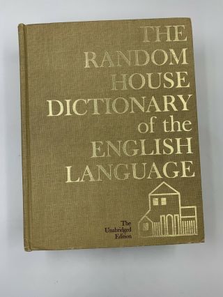 The Random House Dictionary Of The English Language The Unabridged Edition 1973