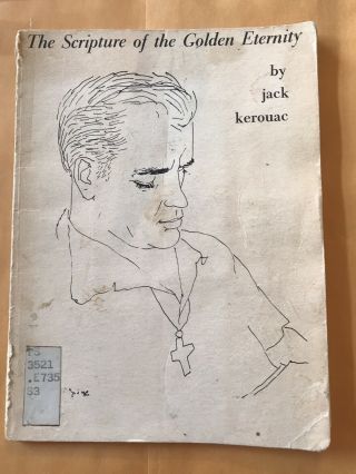 Jack Kerouac / The Scripture Of The Golden Eternity 1970