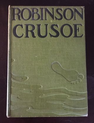 The Life And Adventures Of Robinson Crusoe Daniel Defoe Hb C 1900 Illustrated
