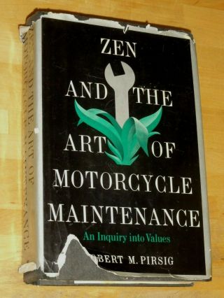 Zen And The Art Of Motorcycle Maintenance Robert Pirsig 1974 First Edition / 3rd