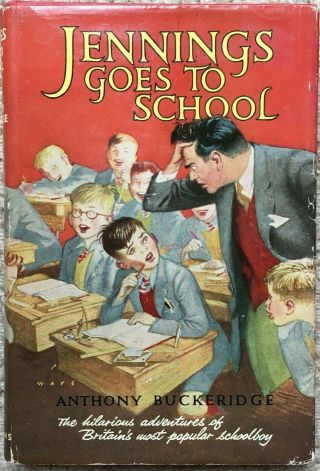 Jennings Goes To School,  Anthony Buckeridge,  1961,  Unclipped,