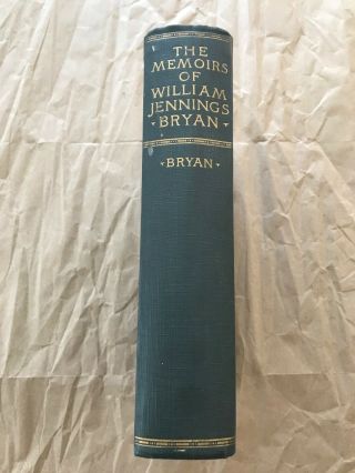 The Memoirs of William Jennings Bryan (1925) 3