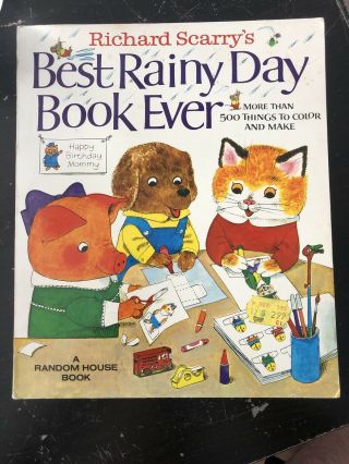 Richard Scarry’s Best Rainy Day Book Ever 1974