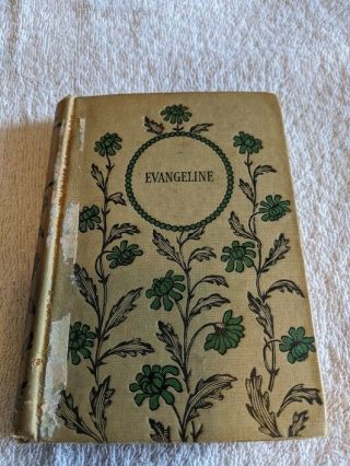 Evangeline By Henry W.  Longfellow Hardcover