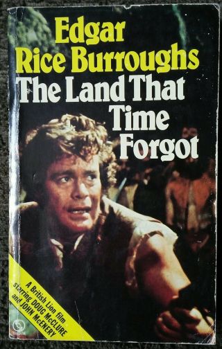 The Land That Time Forgot Amicus Movie Tie In Edgar Rice Burroughs Uk Edition
