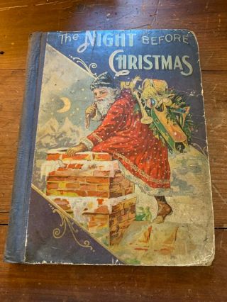 The Night Before Christmas By A.  E.  Wilcox First Edition 1903