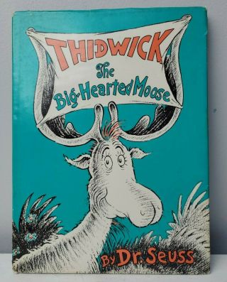 Thidwick The Big Hearted Moose 1948 Hc Early Printing With Dust Jacket Dr.  Seuss
