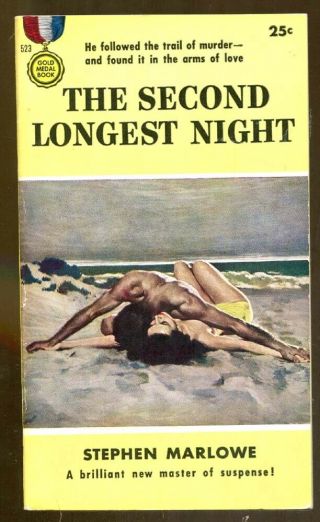 The Second Longest Night By Stephen Marlowe - Vintage Gold Medal Paperback - 1955