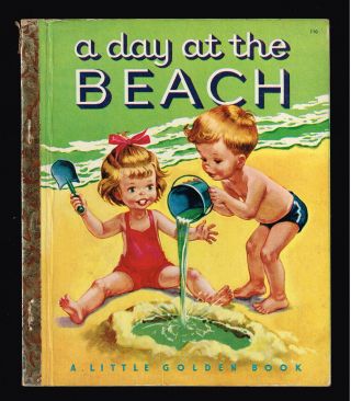 Lgb A Day At The Beach 110 A Ed 1951 Little Golden Book