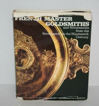 French Master Goldsmiths And Silversmiths J Helft 17th Century To 19th Century