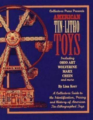 American Tin - Litho Toys