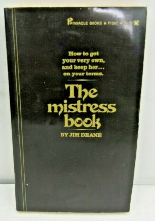 The Mistress Book By Jim Deane Paperback First 1st Edition 1972