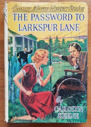 Nancy Drew Mystery The Password To Larkspur Lane With Dust Jacket 1933