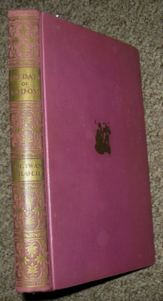 Bloch,  120 Days of Sodom,  Marquis de Sade,  1934 Illustrated Limited Edition 2