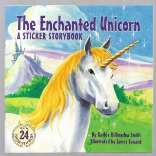 The Enchanted Unicorn A Sticker Storybook (all Stickers Intact) From 1987