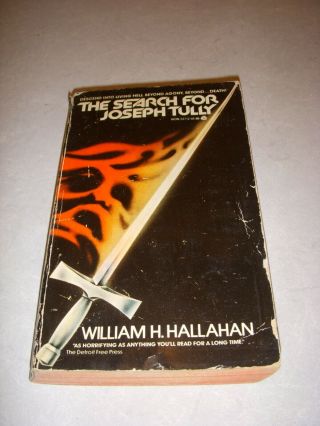 The Search For Joseph Tully By William H.  Hallahan,  Avon 33712,  1st,  1977,  Pb