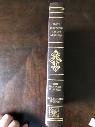 The Harvard Classics - Plato Epictetus Marcus Aurelius - 1980 Collectors Edition