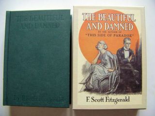 Facsimile 1st Ed.  The & The Damned By F.  Scott Fitzgerald W/slipcase