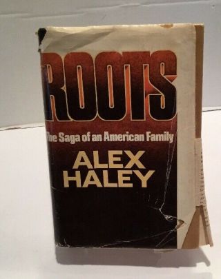 Roots By Alex Haley 1976 African American First Edition Hardcover Dust Jacket