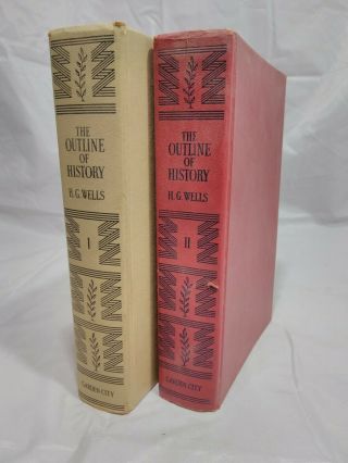 The Outline Of History Volume I And Ii Garden City Publishing Hardcovers Antique