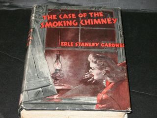 Erle Stanley Gardner " Case Of The Smoking Chimney " W/dj Grosset&dunlap