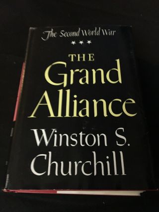 The Grand Alliance Wwii By Winston S Churchill 1950