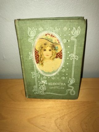 The Song Of Hiawatha By,  Henry Wadsworth Longfellow Minnehaha Edition