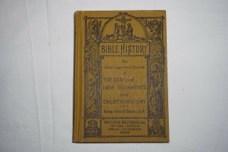 Bible History; The Most Important Events Of The Old And Testaments And ….