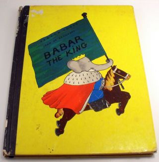 Babar The King Jean De Brunhoff 1935 Vintage Hardback 1st Edition Random House