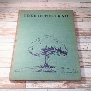Hardcover Tree In The Trail By Holling Clancy Holling 1942 1st Edition
