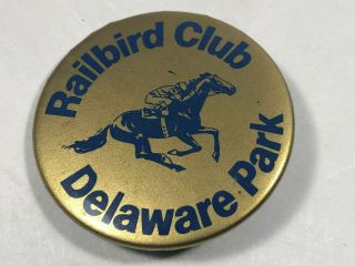 Vintage Delaware Park Railbird Club Pin Horse Racing Button 1970s