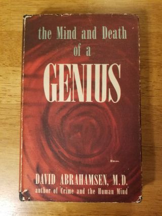 1946 The Mind And Death Of A Genius David Abrahamsen