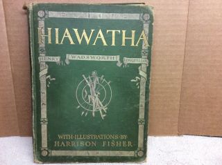 Song Of Hiawatha Longfellow Harrison Fisher 16 Color Pics 1906 Stetson Crawford