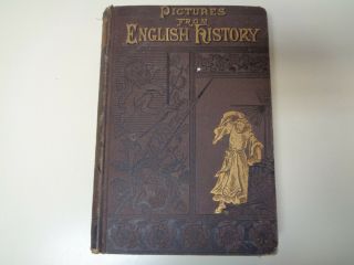 Pictures From English History 1883 Coleman E.  Bishop Maps Chautauqua Textbook