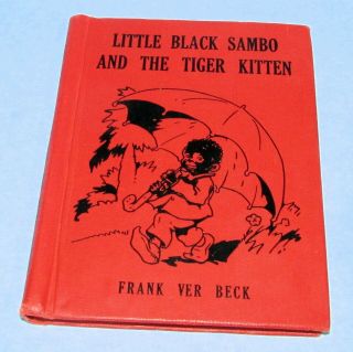 Little Black Sambo & The Tiger Kitten Frank Ver Beck 1935 Vg