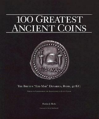 100 Greatest Ancient Coins By Harlan J.  Berk - Hardcover