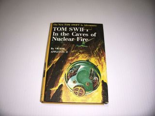 1956 Tom Swift Jr.  8 Tom Swift In The Caves Of Nuclear Fire Hard Cover