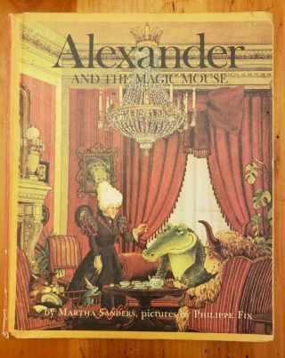 Alexander And The Magic Mouse By Martha Sanders 1969 Weekly Reader (charity)