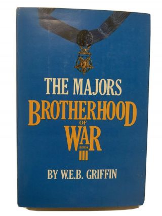 The Captains Brotherhood Of War Book Iii By W.  E.  B.  Griffin 1983 Hc/dj