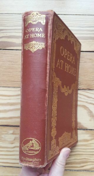 Opera at Home,  1925,  music & theatre drama Gramophone,  Master ' s Voice records 2