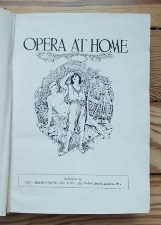 Opera at Home,  1925,  music & theatre drama Gramophone,  Master ' s Voice records 3