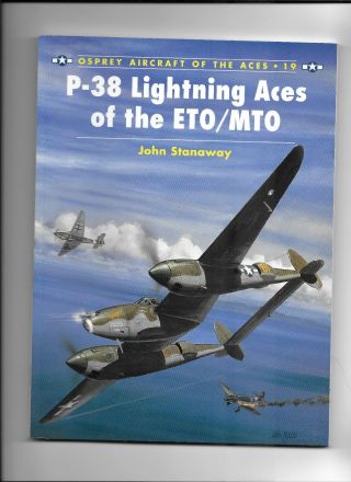 P - 38 Lightning Aces Of The Eto/mto