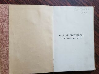 Great Pictures and Their Stories Book 4 Lester Mentzer Bush & CO. ,  1927 HC 3
