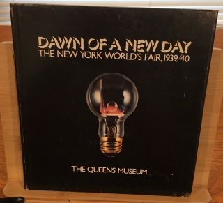 Dawn Of A Day Ny World’s Fair 1939/40 The Queens Museum Hc 1980