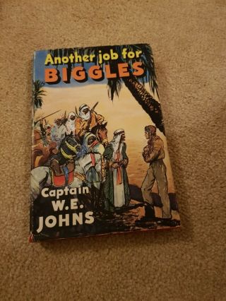 Another Job For Biggles By Captain W E Johns 1st Edition 1951 Hodder & Stoughton