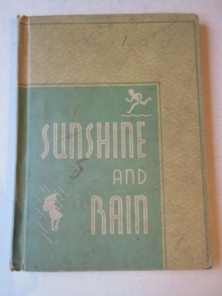 Sunshine And Rain; The How And Why Books 1937 By George Willard Frasier L.  W.  Sin